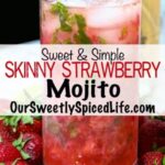 sweet and simple skinny strawberry mojito