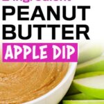 peanut butter honey apple dip sweet healthy 2 ingredient snack